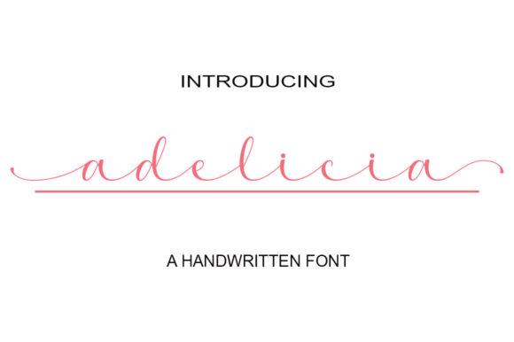 Adelicia: A Romantic Handwritten Font
