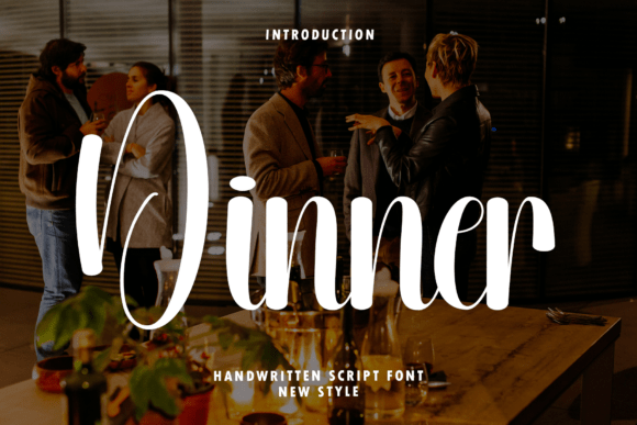 Dinner Font: Where Handwritten Elegance Meets Modern Luxury Design
