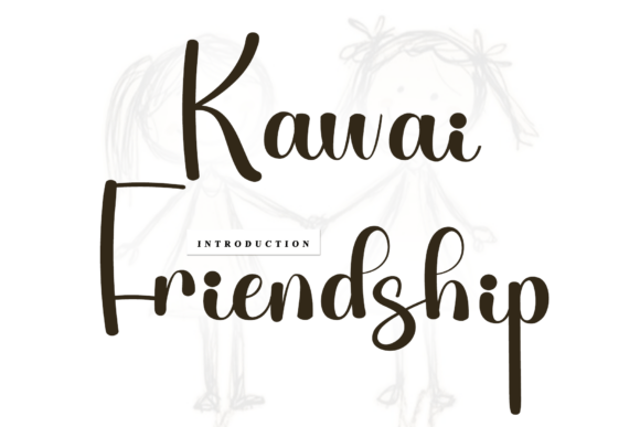 Kawai Friendship: A Handwritten Font with Distinctive Character and Purpose