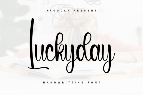 Luckyday: A Handwritten Font That Fits Naturally Into Your Creative Process