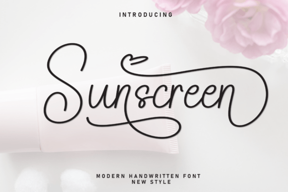Sunscreen and a Handcrafted Script Font for Creative Projects