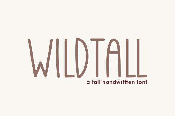 Wildtall: The Handwritten Font That Bridges Authenticity and Efficiency in Modern Design